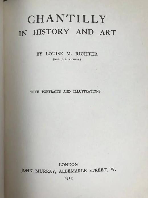 1913年 法国尚蒂利城堡的历史与艺术 79幅插图 漆布精装16开 商品图2