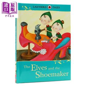 【中商原版】原版进口 精灵和鞋匠 elves and shoemaker 企鹅兰登睡前童话故事亲子阅读名著  Ladybird童话系列 插画图画书