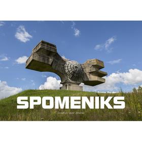 Spomeniks，纪念碑 摄影集