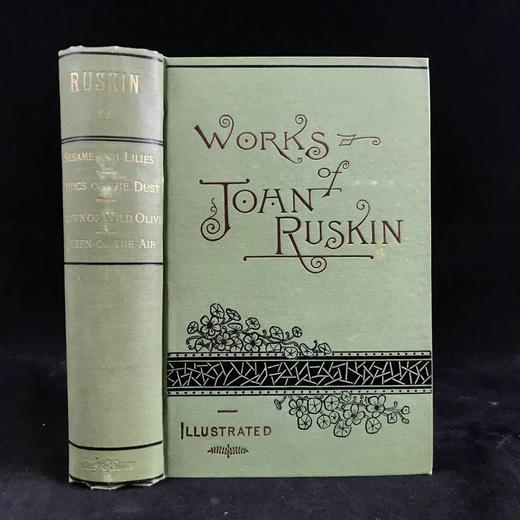 1885年 罗斯金《芝麻与百合/尘埃的伦理/野橄榄王冠空中女王》 漆布精装32开 商品图0