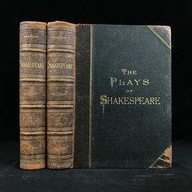 约19世纪晚期 莎士比亚戏剧集（全4卷，合2册） 约30幅插图 真皮精装16开