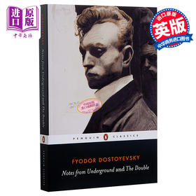 【中商原版】陀思妥耶夫斯基：地下室手记 英文原版 Notes from Underground and the Double Penguin Classics Fyodor Dostoyevsk