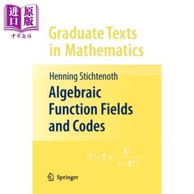 【中商原版】代数函数域和代码 第2版 英文原版 Algebraic Function Fields and Codes Henning Stichtenoth