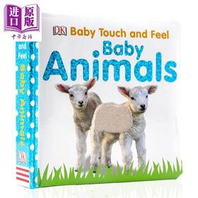 【中商原版】Baby Touch and Feel Baby Animals 动物宝宝纸板触摸书 英文原版绘本 儿童英语启蒙 亲子读物0-3岁早教撕不烂
