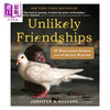 【中商原版】不太可能的友谊 Unlikely Friendships英文原版Jennifer S Holland 商品缩略图0