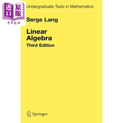 【中商原版】线性代数第3版 Linear Algebra 英文原版 Serge Lang 商品图0