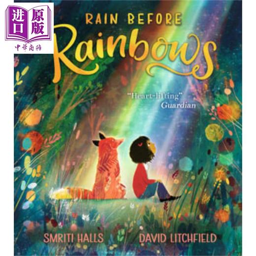 【中商原版】David Litchfield:Rain Before Rainbows 雨后的彩虹 英版 平装  英文原版 进口图书 亲子故事 儿童绘本 3-7岁 商品图4