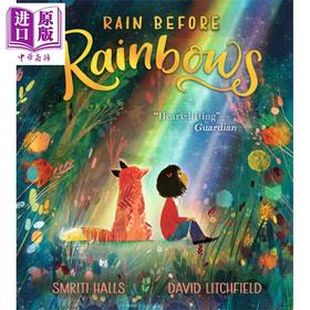 【中商原版】David Litchfield:Rain Before Rainbows 雨后的彩虹 英版 平装  英文原版 进口图书 亲子故事 儿童绘本 3-7岁