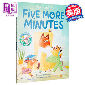 预售 【中商原版】Marta Altes：再多5分钟 Five More Minutes 平装 精品绘本 幼儿时间管理观念启蒙 亲子睡前读物 英文原版 3-6岁