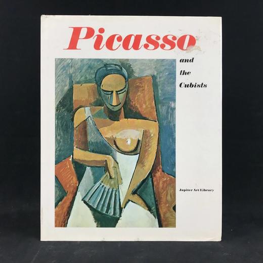 毕加索与立体派画家们 60幅彩色与大量黑白插图 精装大16开 商品图0