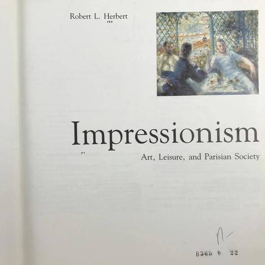 印象派：艺术，休闲，与巴黎社会 304幅彩色插图 精装大16开 商品图2