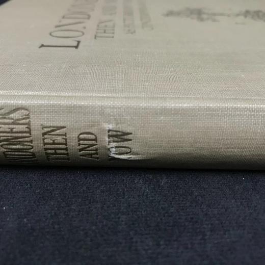 1920年 伦敦人的过去与现在 45幅插图 漆布精装大16开 商品图2