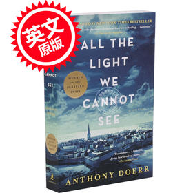 现货 看不到的光明 所有我们看不见的光 英文原版 All the Light We Cannot See 安东尼 多尔 Anthony Doerr 普利策奖获奖作品