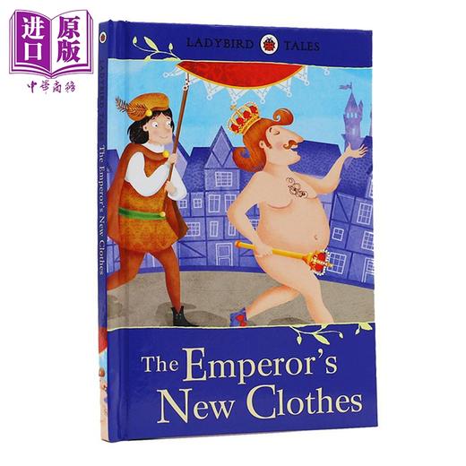 【中商原版】瓢虫童话故事系列Ladybird Tales:The Emperor's New Clothes 皇帝的新衣 英文原版 儿童绘本 Penguin Random 商品图0