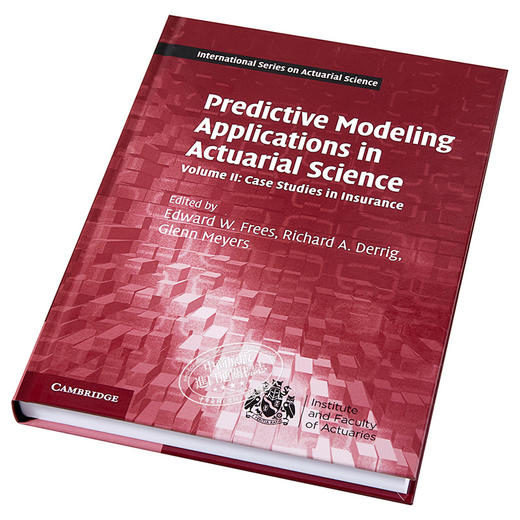 【中商原版】精算科学中的预测建模应用 英文原版 Predictive Modeling Applications in Actuarial Science Edward W. Frees 商品图2