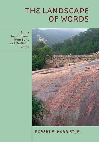 The Landscape of Words: Stone Inscriptions from Early and Medieval China 文字的风景：中国古代早期到中期的文字石刻 商品图0