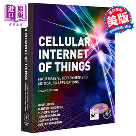 【中商原版】蜂窝物联网 从大规模部署到关键的5G应用 第2版 英文原版 Cellular Internet of Things Olof Liberg