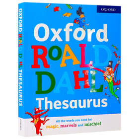 牛津罗尔德达尔同义词词典 英文原版书籍 Oxford Roald Dahl Thesaurus 英文版英英字典 进口原版英语学习工具书 正版