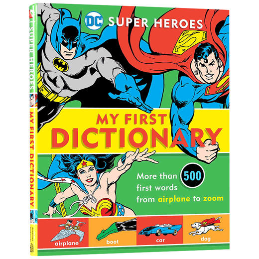 DC英雄儿童初级图片字典 英文原版书 Super Heroes My First Dictionary 英文版进口启蒙英语插画英英词典 超人蝙蝠侠神奇女侠精装 商品图0