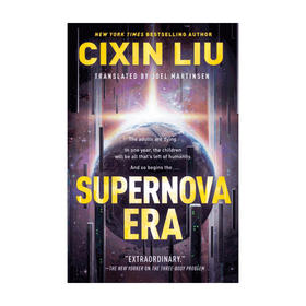 【英文原版】超新星纪元  Supernova Era 刘慈欣 科幻小说