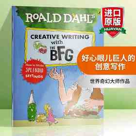 好心眼儿巨人的创意写作 英文原版 Creative Writing with The BFG 圆梦巨人 罗尔德达尔儿童英语写作技巧故事背景 进口全彩大开本