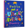 儿童英文经典诗歌 英文原版 The Puffin Book of Utterly Brilliant Poetry 英文版 儿童英语课外阅读 诗歌鉴赏 全彩插图 进口书 商品缩略图1