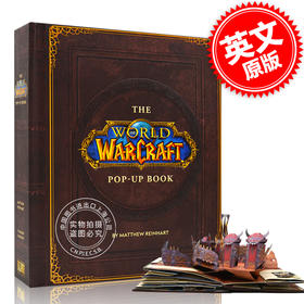 现货 魔兽世界立体书 英文原版 The World of Warcraft Pop-Up Book 艾泽拉斯世界 奥格瑞玛 暴风城 赞达拉 库尔提拉斯 暴雪