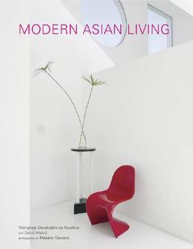 现货 英文原版 Modern Asian Living [精装]