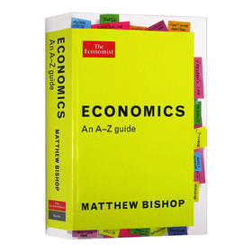 经济学 从A到Z的经济学入门 英文原版 The Economist Economics An A-Z Guide 英文版 进口原版英语书籍