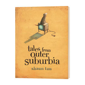 陈志勇 外郊区的故事 英文原版绘本 Tales From Outer Suburbia Shau Tan 别的国家都没有 英文版进口原版英语书籍