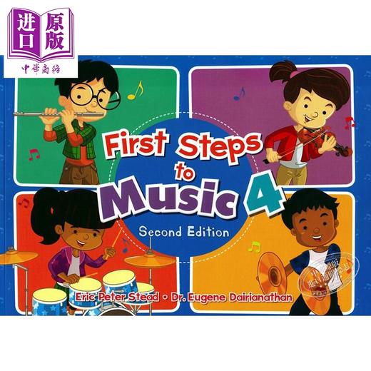 【中商原版】新加坡儿童全面音乐能力标准教程系列教材 First Steps To Music Textbook 音乐第一步4 小学四年级 乐感启蒙培养 商品图0