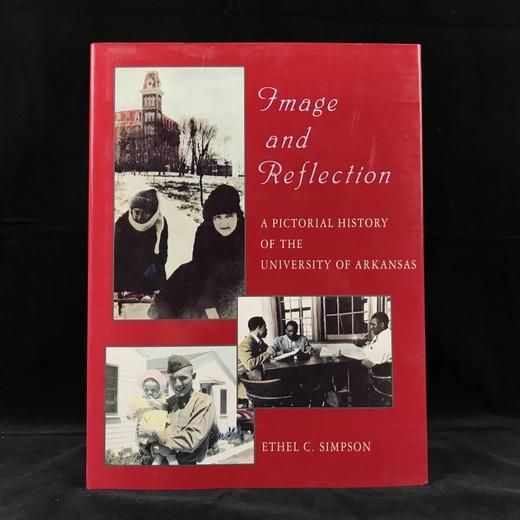 阿肯色州立大学图史 522幅插图 精装大16开 商品图0