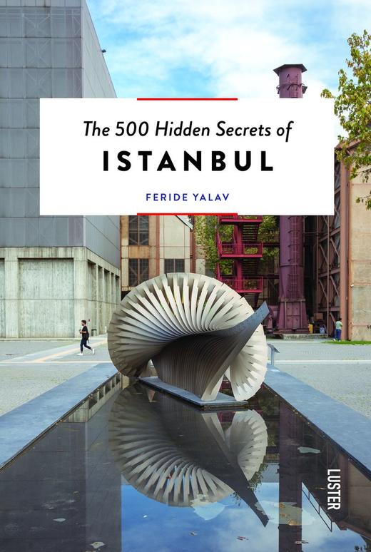 The 500 Hidden Secrets of Istanbul,伊斯坦布尔的500个秘密   旅行 商品图0