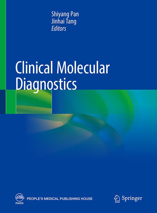 临床分子诊断学 英文版 反映分子诊断领域成果的英文专著 临床分子标志物 潘世扬 唐金海 主编 9787117320382 人民卫生出版社 商品图2