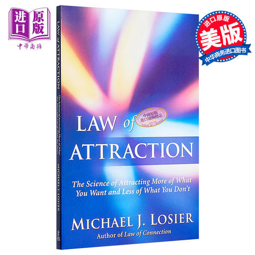 预售 【中商原版】吸引力法则 Law of Attraction The Science of Attracting More of What You Want 英文原版 Michael J Losi 商品图0