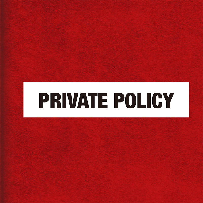 PRIVATE POLICY 10-12 15:30-16:00