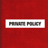 PRIVATE POLICY 10-12 15:30-16:00 商品缩略图0
