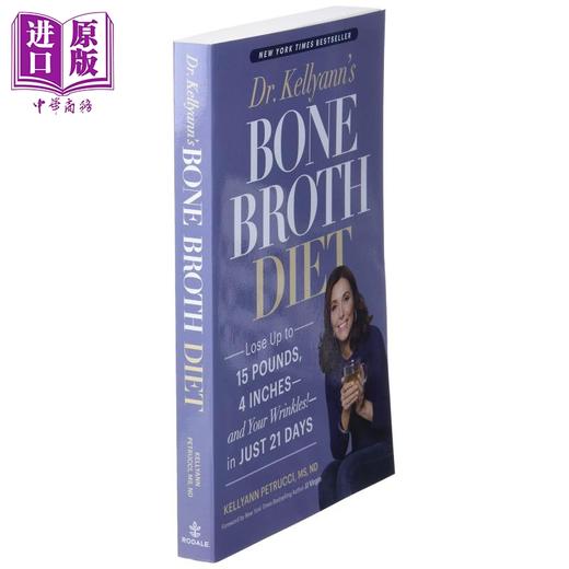 【中商原版】凯利安医生的骨汤饮食 Dr Kellyanns Bone Broth Diet  英文原版 Kellyann Petrucci   商品图1