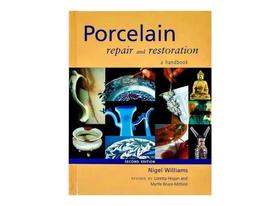 Porcelain Repair And Restoration: A Handbook 陶瓷修复手册