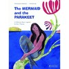 美人鱼和鹦鹉：一本受马蒂斯启发的儿童读物The Mermaid and the Parakeet: A Children’s Book Inspired by Henri Matisse 英文读本 商品缩略图0