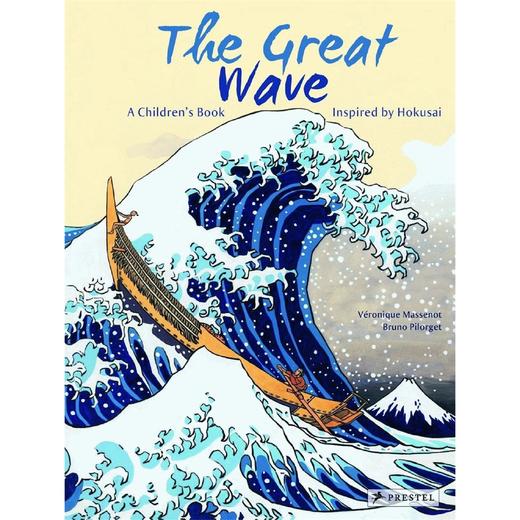 大浪：一本受葛饰北斋启发的儿童读物 The Great Wave: A Children’s Book Inspired by Hokusai 英文图书 Prestel 商品图0