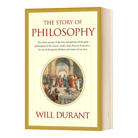 哲学简史 英文原版 The Story of Philosophy 西方哲学 英文版进口原版英语书籍 Will Durant