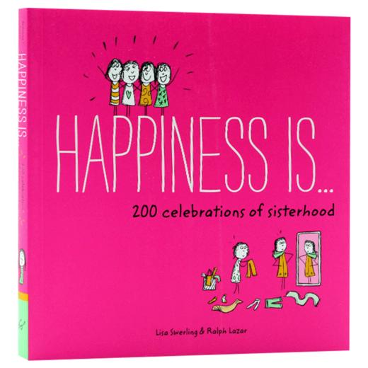 幸福是闺蜜200种庆祝方式 英文原版 Happiness Is 200 Celebrations of Sisterhood 儿童暖心心理成长绘本 英文版进口原版英语书籍 商品图3