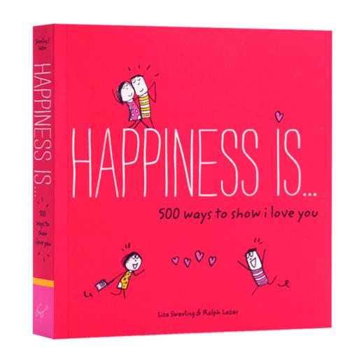 幸福是表达我爱你的500种方式 英文原版 Happiness Is 500 Ways to Show I Love You 治愈系全年龄段漫画绘本书 英文版英语书籍 商品图3