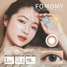 「 FOMOMY 」日抛 Shining系列 日本美瞳 /10片装 - 上海保税仓