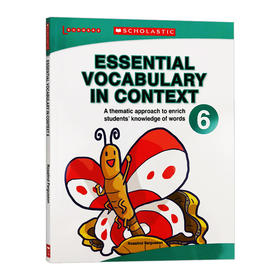 学乐语境记英语词汇第6册 英文原版 Essential Vocabulary in Context 6 美国小学六年级 英文版进口原版英语书籍