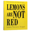 柠檬不是红色的 英文原版绘本 Lemons Are Not Red 玩转颜色 英文版儿童英语启蒙认知学习图画书 张湘君书单推荐 进口原版洞洞书 商品缩略图3