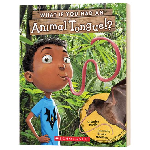 如果你有动物的舌头 英文原版绘本 What If You Had an Animal Tongue 儿童科普知识读物图画书 Scholastic 英文版进口英语书籍 商品图3