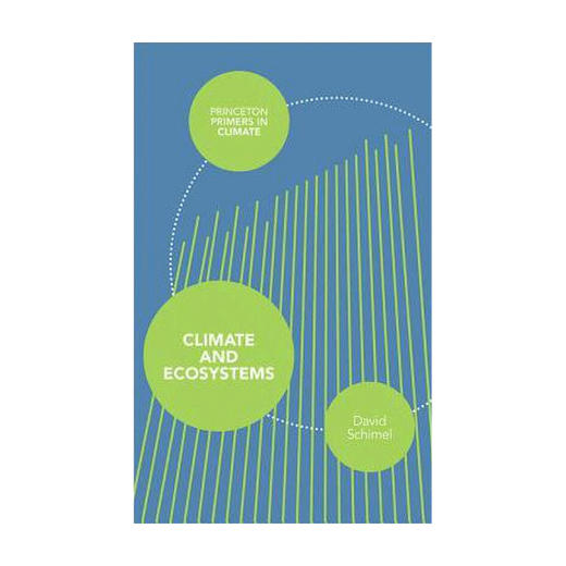 【英文原版】Climate and Ecosystems   生态系统与气候 商品图0