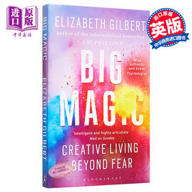 【中商原版】去当你想当的任何人吧 Big Magic 英文原版 Elizabeth Gilbert